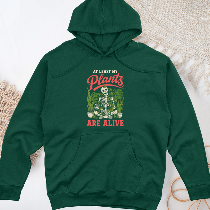 At Least My Plants Are Alive Midweight Hooded Sweatshirt