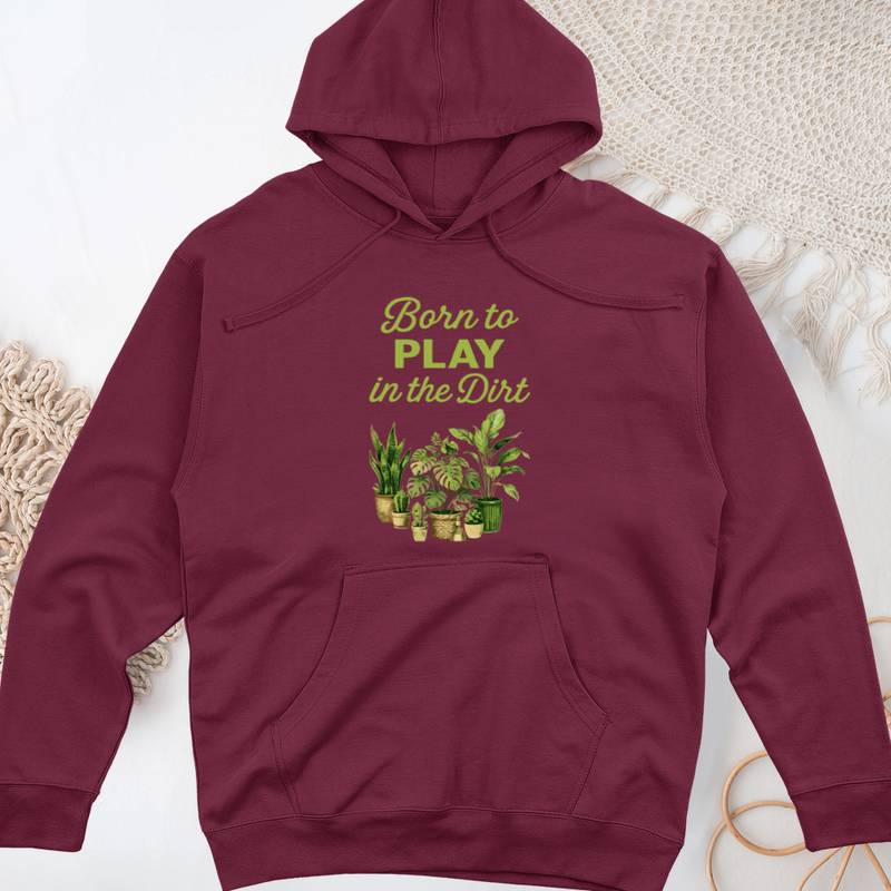 Born To Play In The Dirt Midweight Hooded Sweatshirt