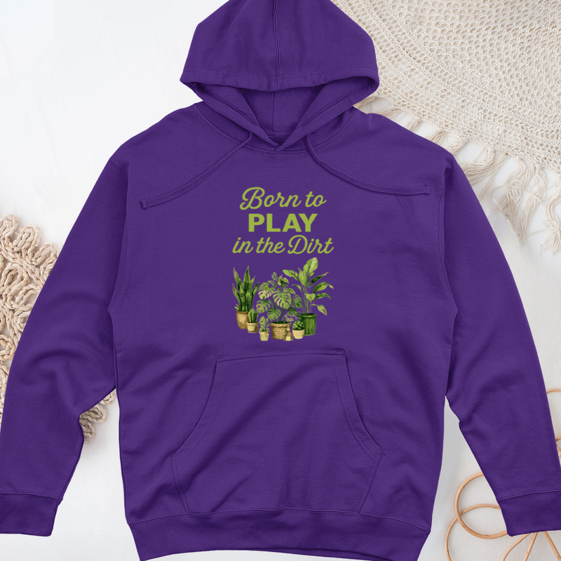 Born To Play In The Dirt Midweight Hooded Sweatshirt