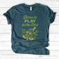 Born To Play In The Dirt T-Shirt