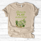 Born To Play In The Dirt T-Shirt