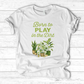 Born To Play In The Dirt T-Shirt