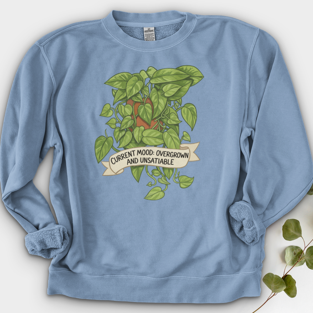 Current Mood Overgrown & Unsatiable Crewneck