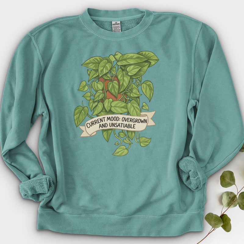 Current Mood Overgrown & Unsatiable Crewneck