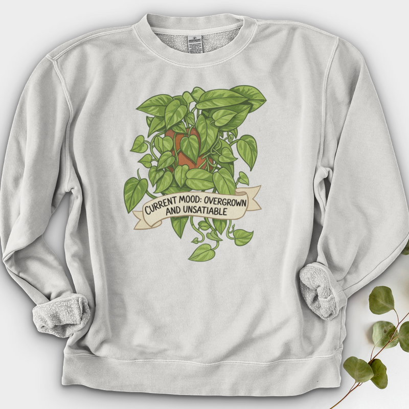 Current Mood Overgrown & Unsatiable Crewneck