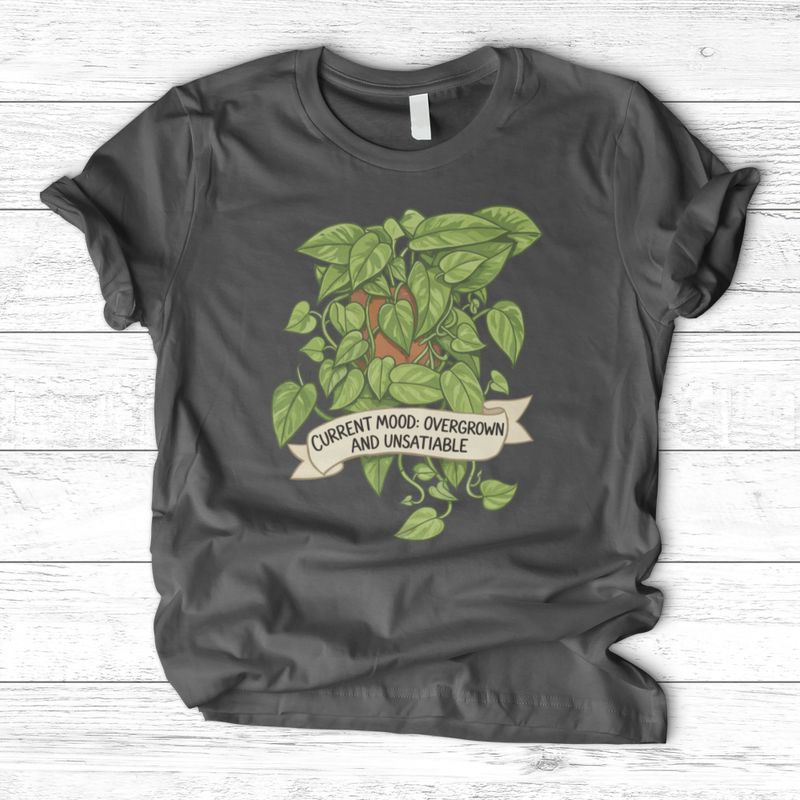 Current Mood Overgrown & Unsatiable T-Shirt