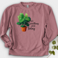 Do Something Green Today Crewneck