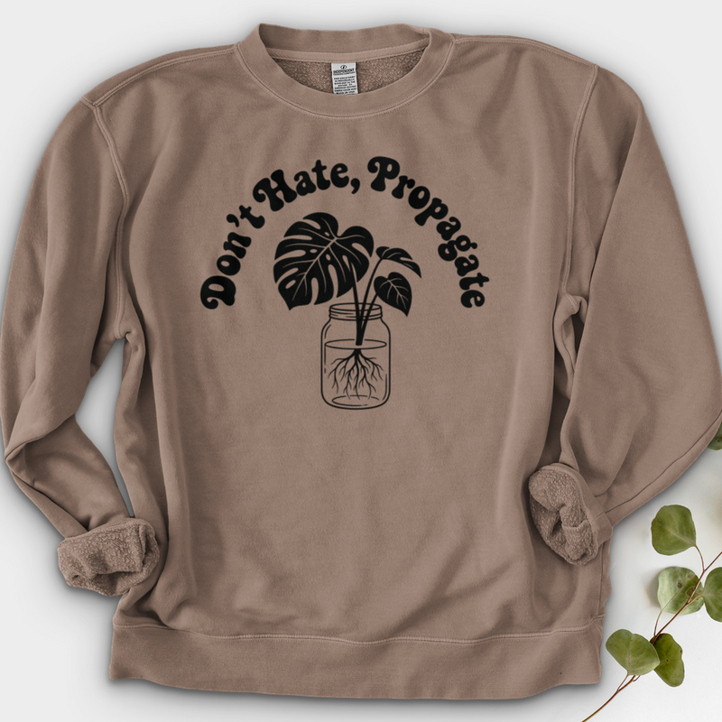 Don't Hate Propagate 02 Crewneck