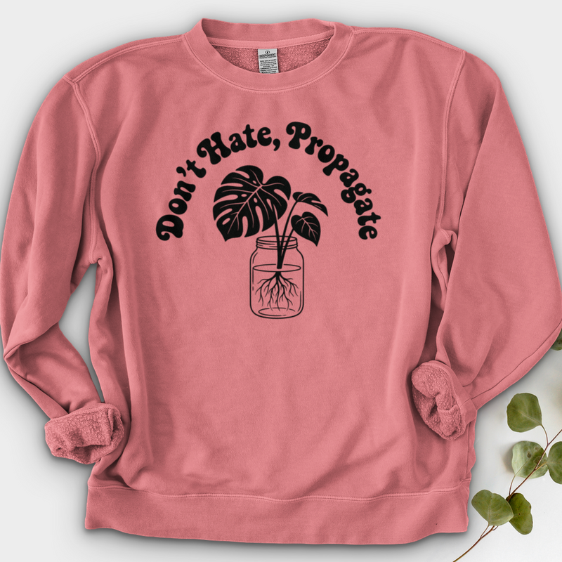 Don't Hate Propagate 02 Crewneck