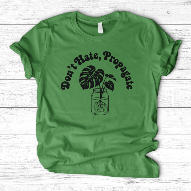 Don't Hate Propagate 02 T-Shirt
