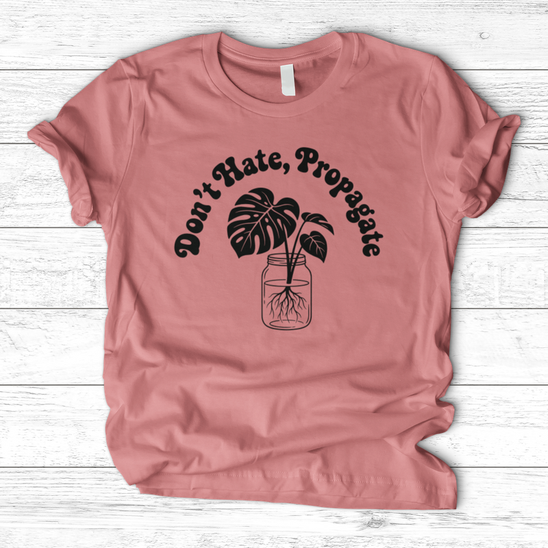 Don't Hate Propagate 02 T-Shirt