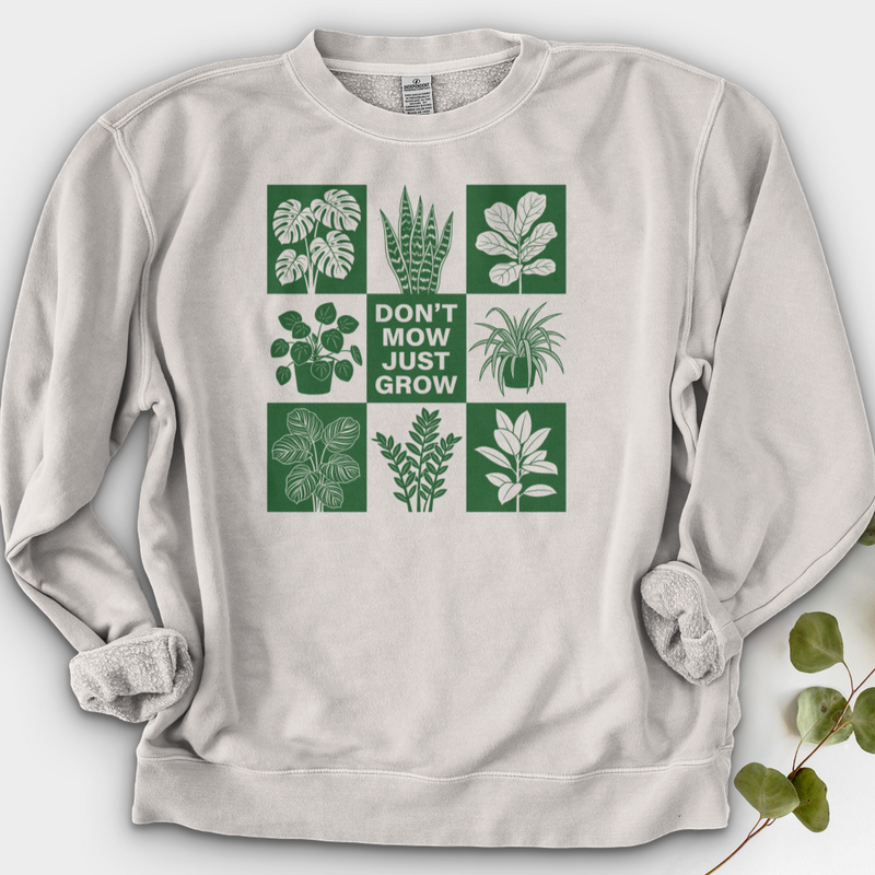 Don't Mow Just Grow Crewneck