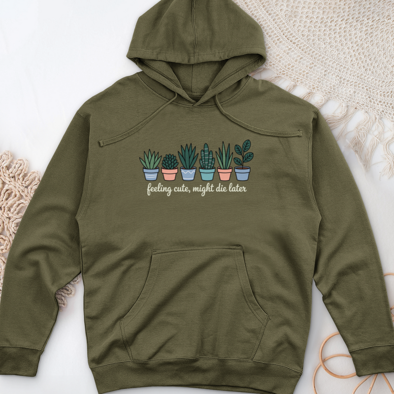 Feeling Cute, Might Die Later Midweight Hooded Sweatshirt