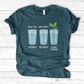 Glass Half T-Shirt