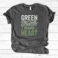 Green Thumb, Happy Heart T-Shirt