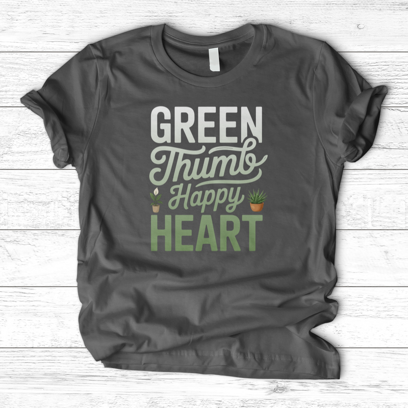 Green Thumb, Happy Heart T-Shirt