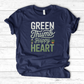 Green Thumb, Happy Heart T-Shirt