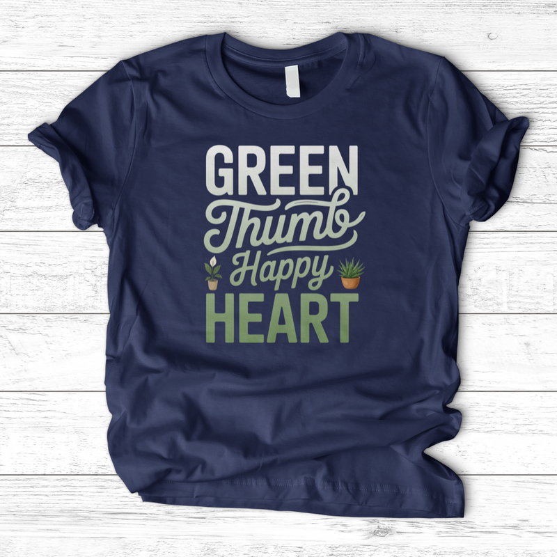 Green Thumb, Happy Heart T-Shirt