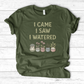 I Come I Saw I Over T-Shirt