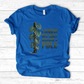 I Know My Way Around a Pole T-Shirt
