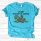 I Said One Cup of Water T-Shirt