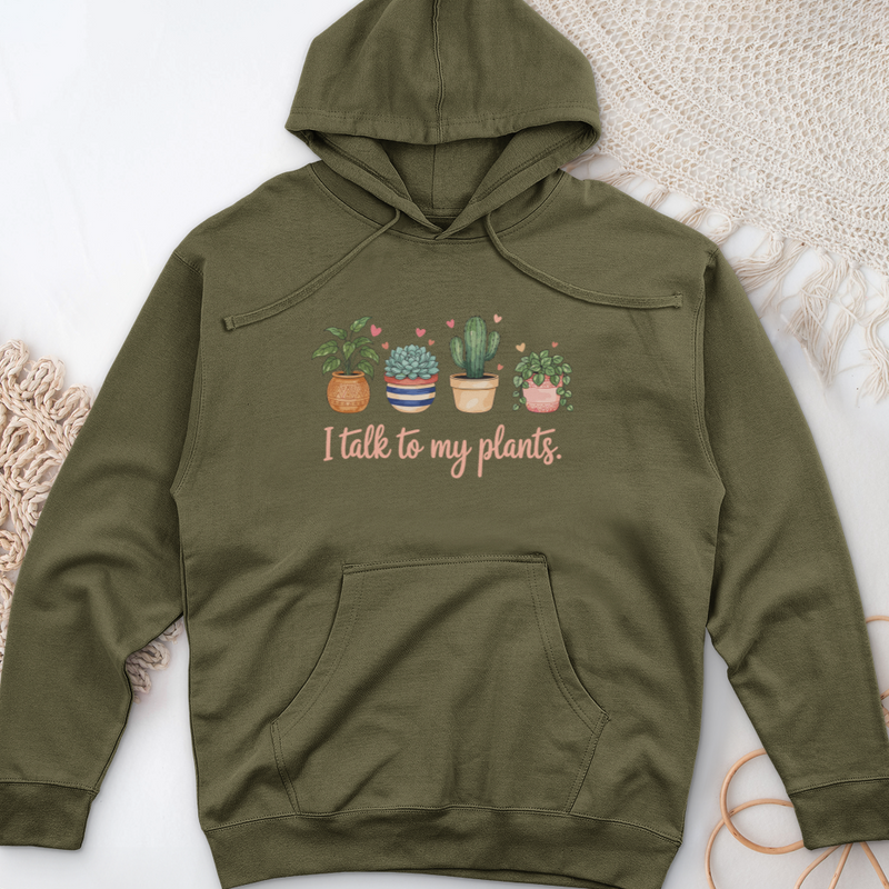 I Talk to My Plants Midweight Hooded Sweatshirt