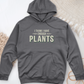 I Think I Have Enough Plants Midweight Hooded Sweatshirt