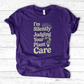 I'm Silently Judging Your Plant Care T-Shirt