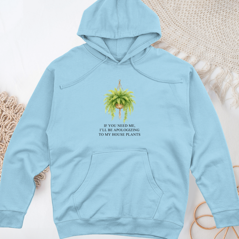 If You Need Me Midweight Hooded Sweatshirt