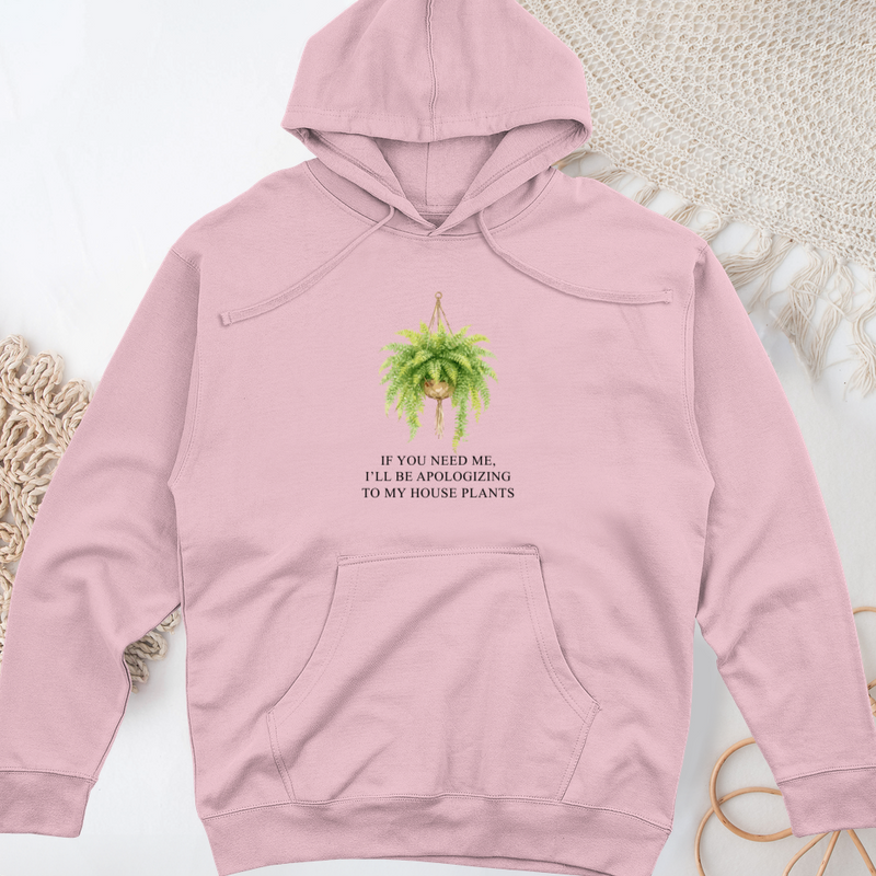 If You Need Me Midweight Hooded Sweatshirt