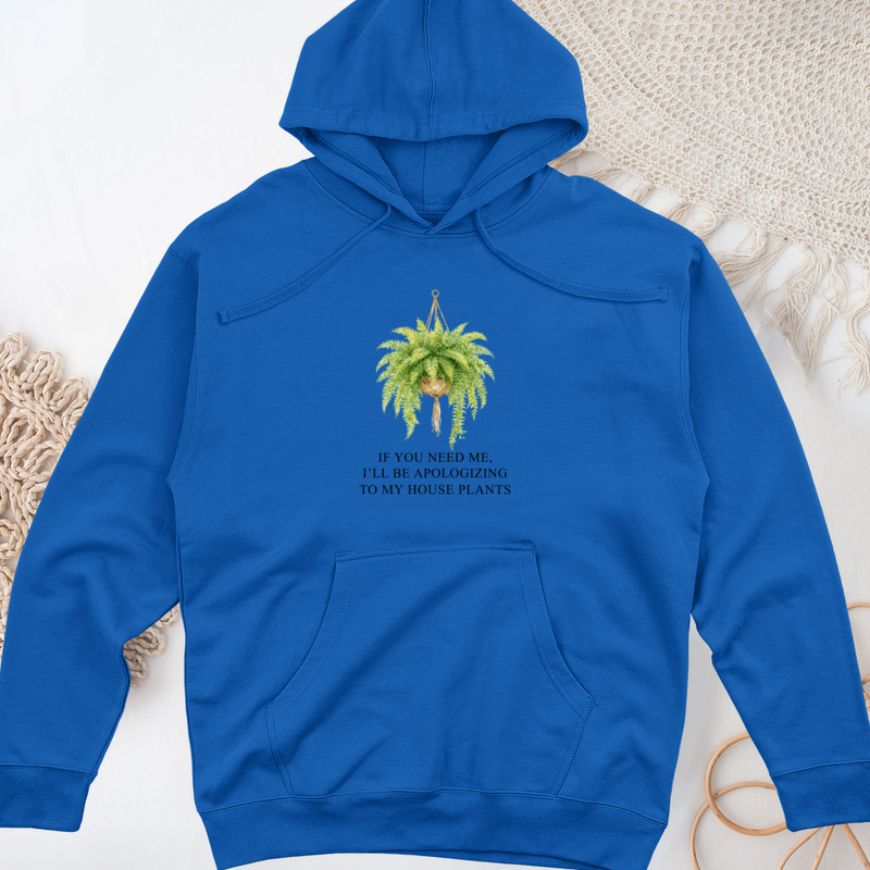 If You Need Me Midweight Hooded Sweatshirt