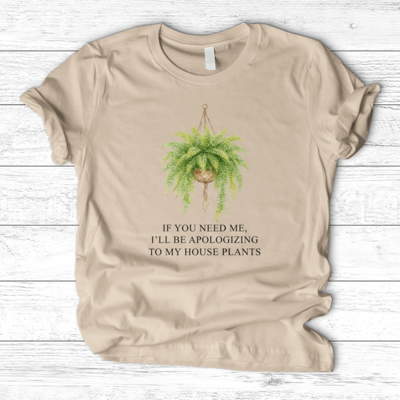 If You Need Me T-Shirt