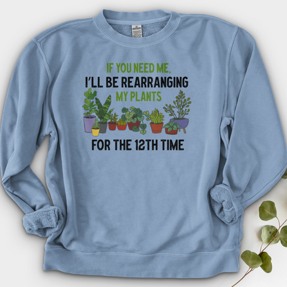 If You Need me Crewneck