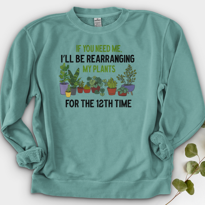 If You Need me Crewneck