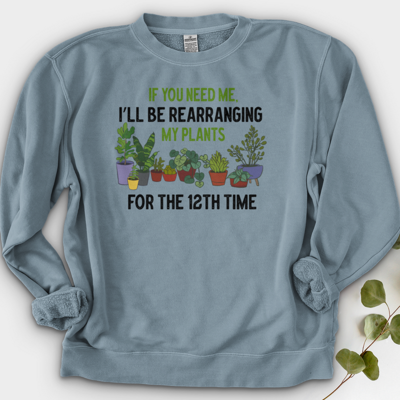 If You Need me Crewneck