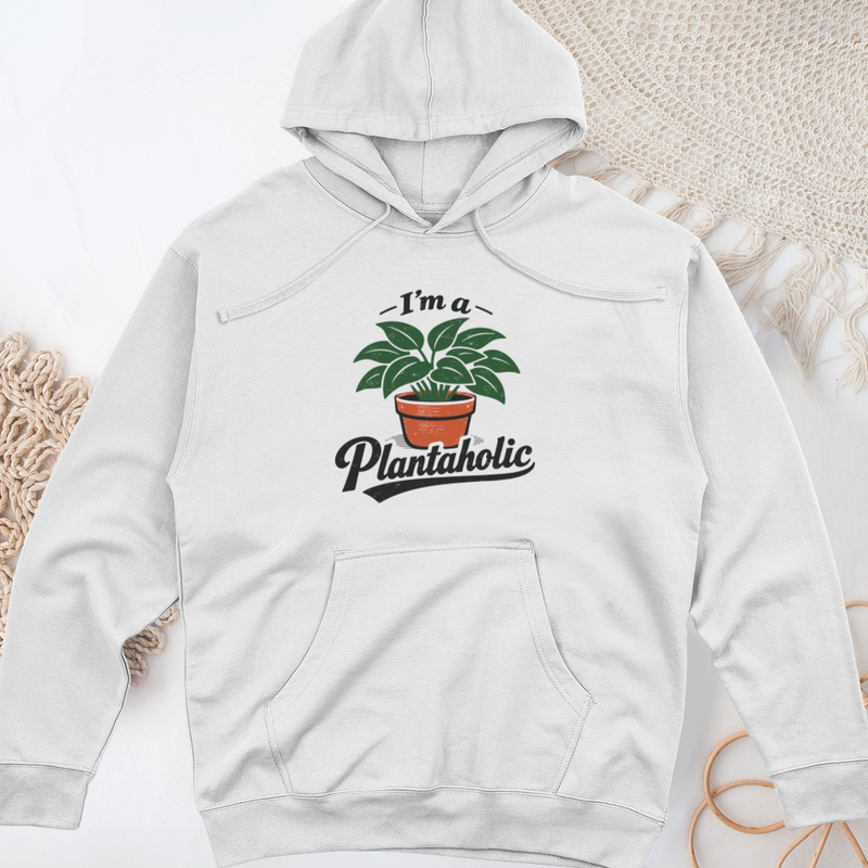 I’m a Plantaholic Midweight Hooded Sweatshirt