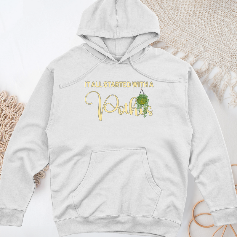 It all Started with Midweight Hooded Sweatshirt