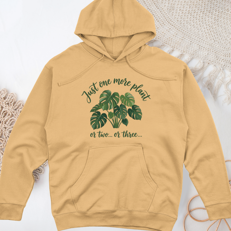 Just One More Plant 2 Midweight Hooded Sweatshirt