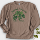 Just One More Plant 2 Crewneck