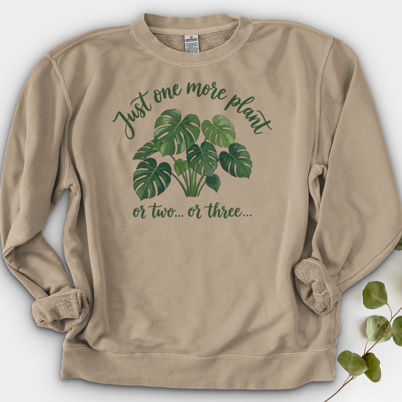 Just One More Plant 2 Crewneck