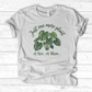 Just One More Plant 2 T-Shirt