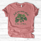 Just One More Plant 2 T-Shirt