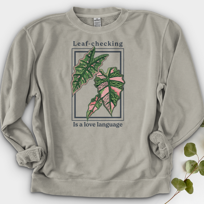 Leaf-Checking Is a Love Language Crewneck