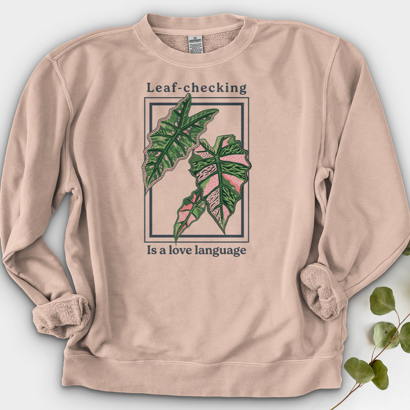 Leaf-Checking Is a Love Language Crewneck