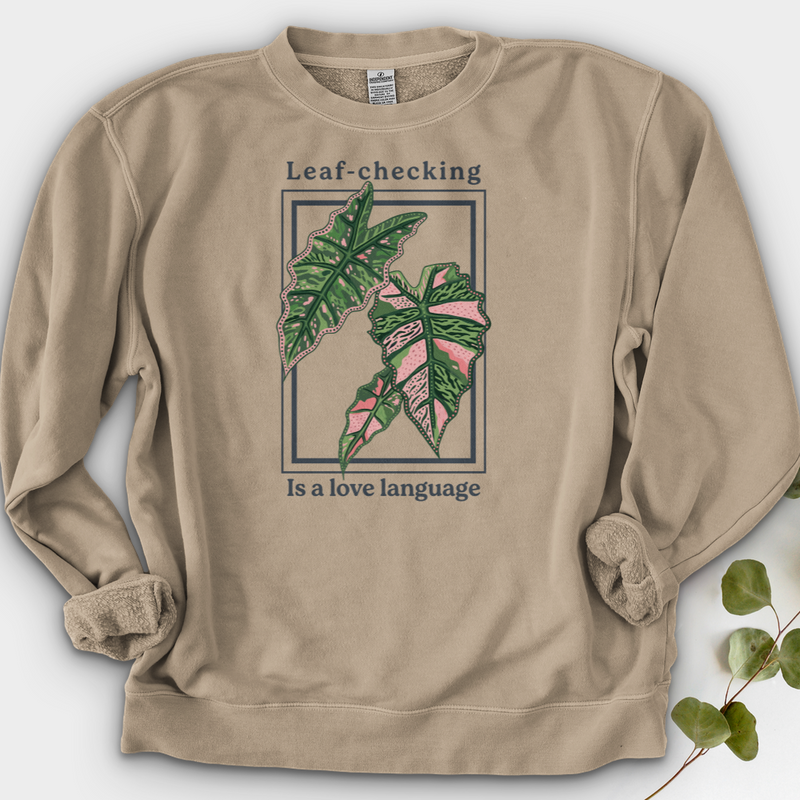 Leaf-Checking Is a Love Language Crewneck