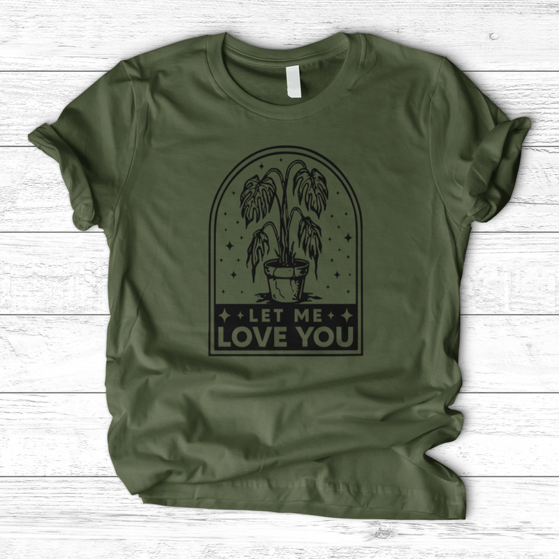 Let Me Love You T-Shirt