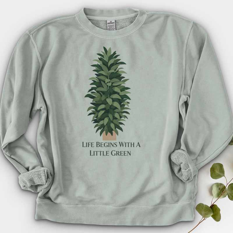 Life Begins With a Little Green Crewneck