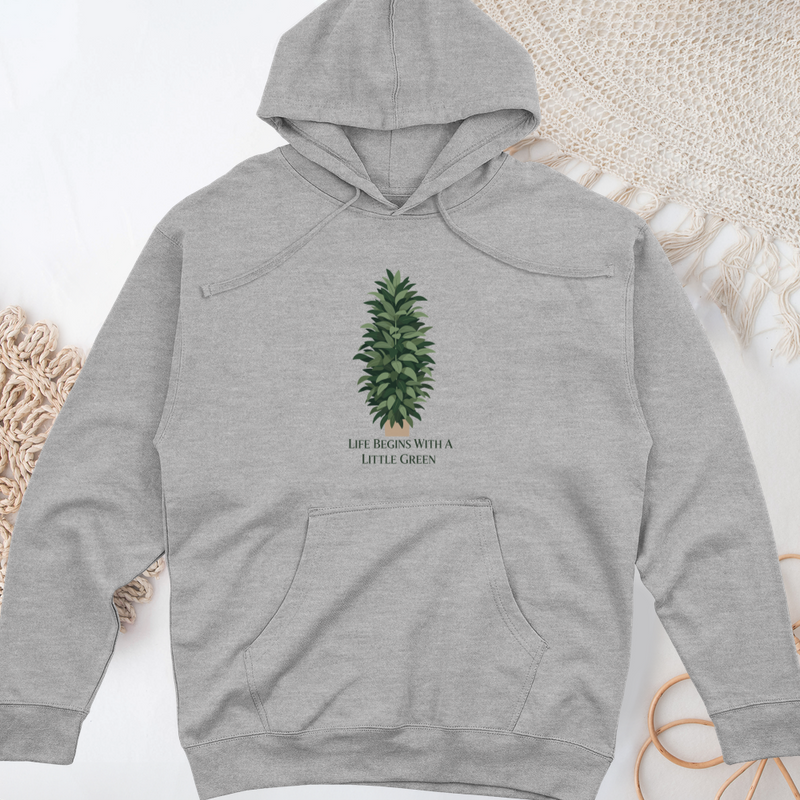Life Begins With a Little Green Midweight Hooded Sweatshirt