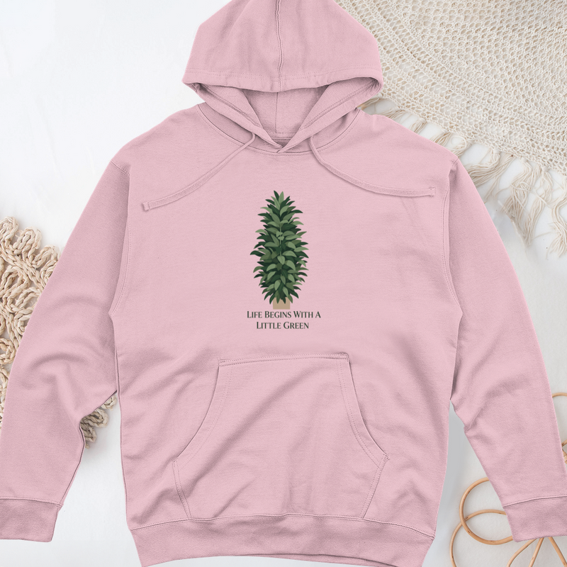Life Begins With a Little Green Midweight Hooded Sweatshirt