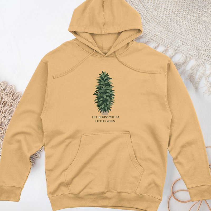 Life Begins With a Little Green Midweight Hooded Sweatshirt